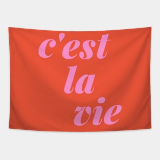 C'est La Vie French Language Quote Tapestry