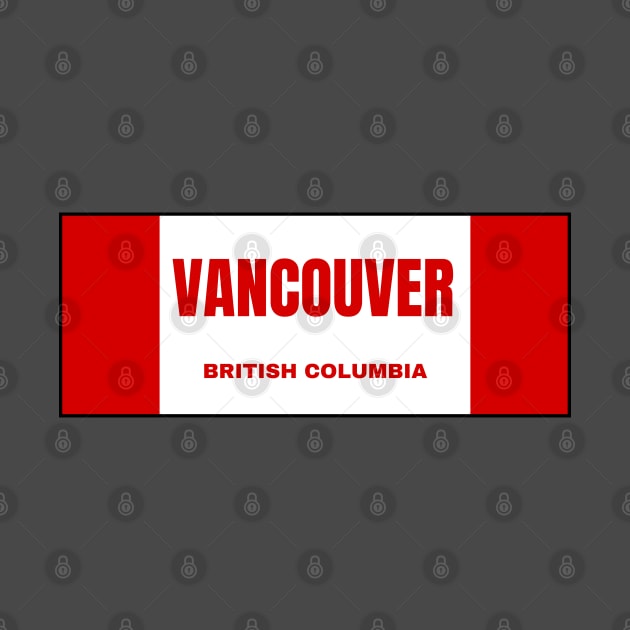 Vancouver City in Canadian Flag Colors by aybe7elf