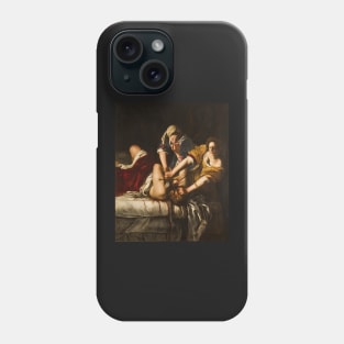 Judith Slaying Holofernes, Artemisia Gentileschi, 1620 Phone Case