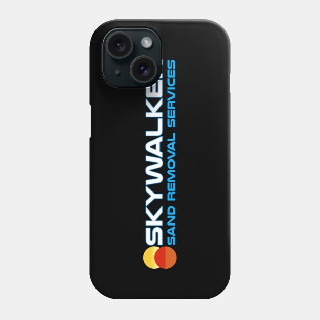 Skywalker Sand Removal Services Phone Case by Sterling_Arts_Design