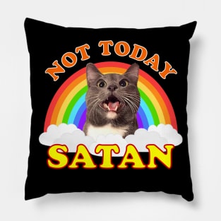 Not Today Satan Cat (Black Background) Pillow