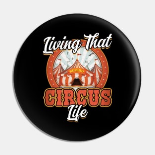 Living That Circus Life - Circus Party Ringmaster Pin