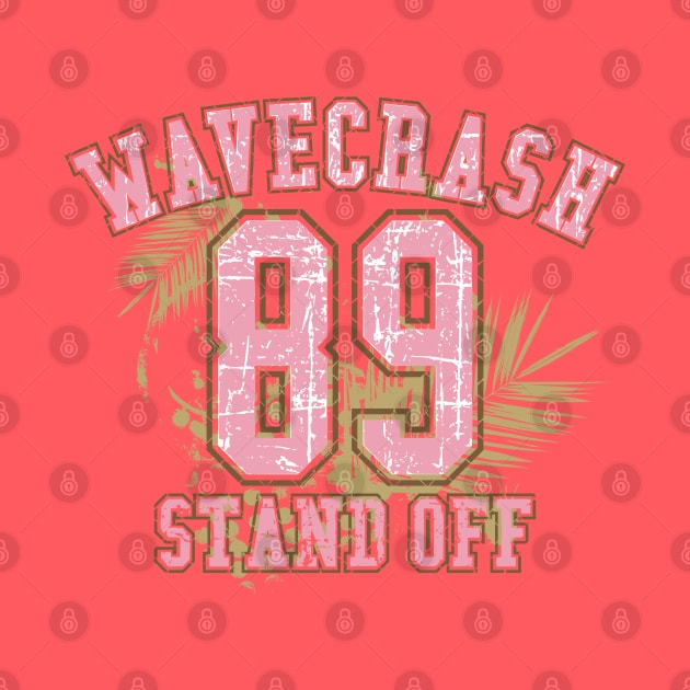 Wave Crash 89 Stand off by madeinchorley