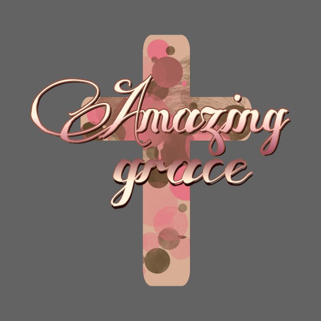 Amazing Grace with Stylized Cross by AlondraHanley