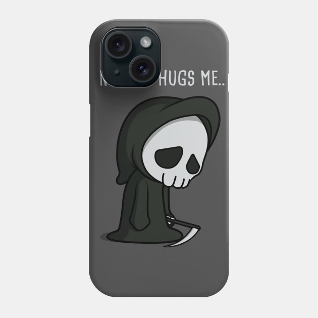 Nobody Hugs Me.. Phone Case by Raffiti