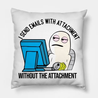 Funny Email attachment work office meme character Pillow