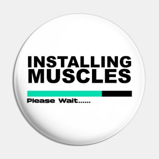 Installing muscles Pin