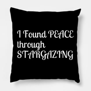 I found peace through Stargazing Pillow