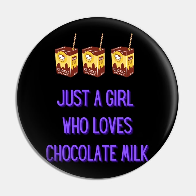 Just a girl who loves chocolate milk Pin by Owendell