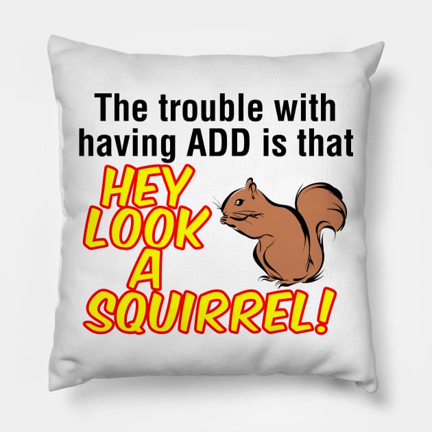 ADD Squirrel Pillow by GrumpyVulcan