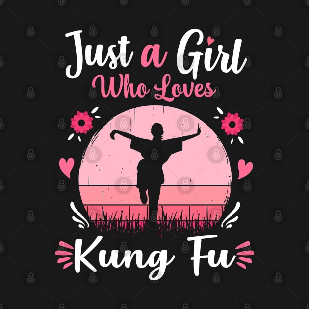 Just A Girl Who Loves Kung Fu Pink Retro Vintage gift idea by Lyume