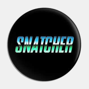 Snatcher Logo Pin