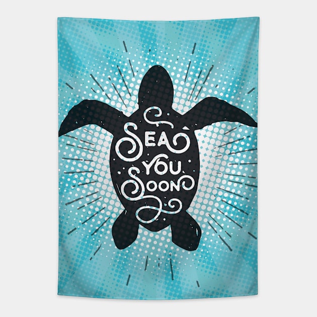 Sea you soon [Positive tropical motivation] Tapestry by GreekTavern