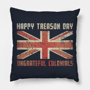 Happy Treason Day Pillow