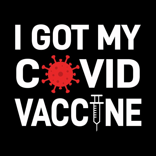 I Got My Covid Vaccine Science Joke by Dealphy