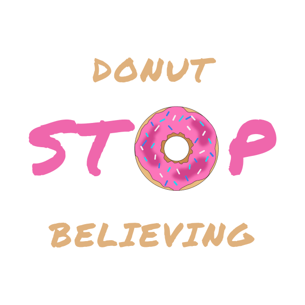 Donut stop believing by IOANNISSKEVAS