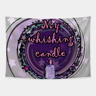 MY WHISHING CANDLE V/W Tapestry