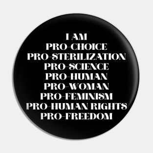 Pro choice pro womens pro human pro sterilization pro feminism Pin