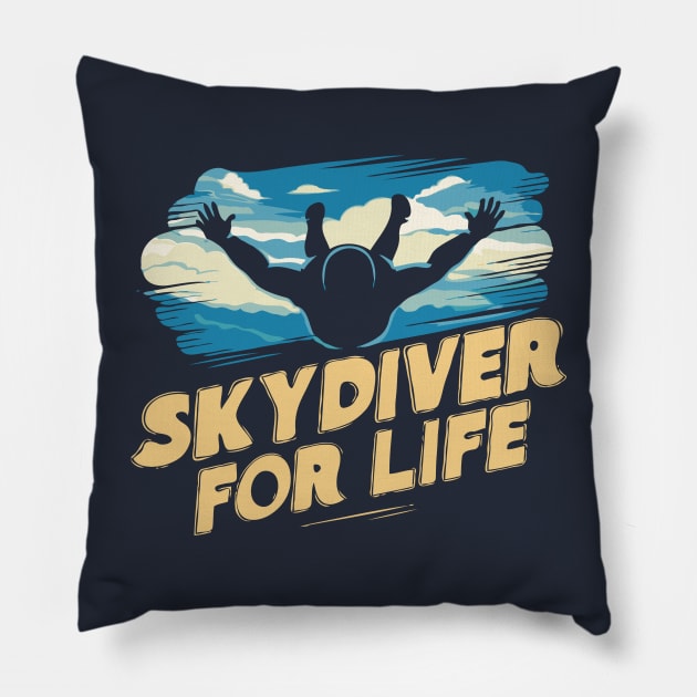 Skydiver for life. Skydiving Pillow by Chrislkf