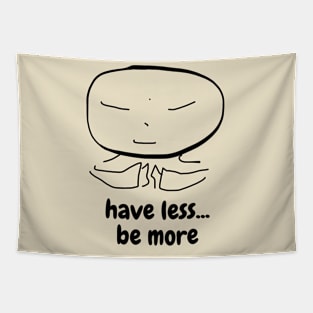 Less = More in black Tapestry