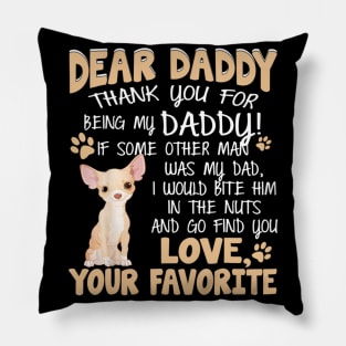 Dear Daddy Thank You For Being My Daddy Pillow