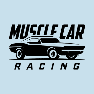 Muscle Car Racing T-Shirt