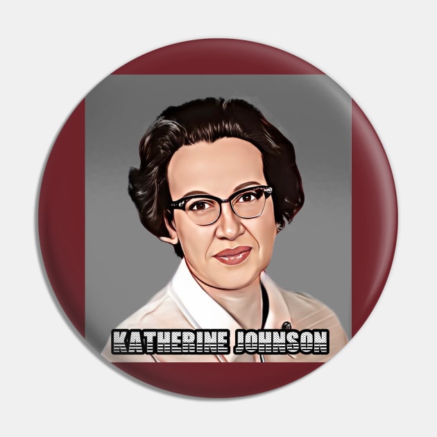 Katherine Johnson Pin by M.I.M.P.