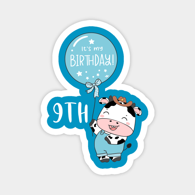 Cute baby cow boy 9th birthday Magnet by bellofraya