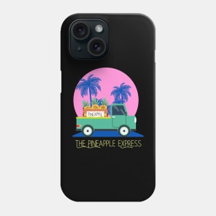 The Pineapple Express Phone Case