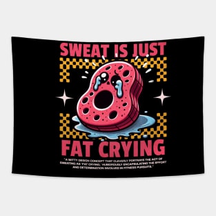 Funny Gym, Sweat  is Just Fat Crying Tapestry