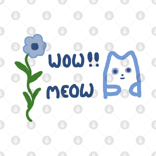 WOW MEOW BLUE FLOWER by HAVE SOME FUN