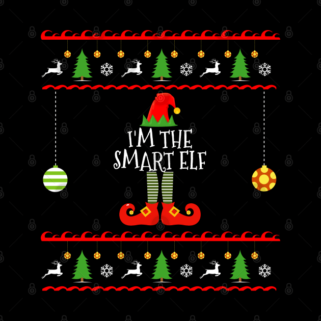 I'm The Smart Elf Matching Family Ugly Christmas Style Design by amitsurti