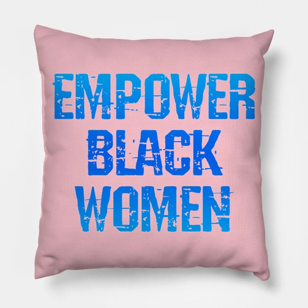 Empower, protect, support black girls. Give more power to black women. Black female lives matter. Racial justice. Empowerment. Systemic racism. Race, gender equality. Pillow by IvyArtistic