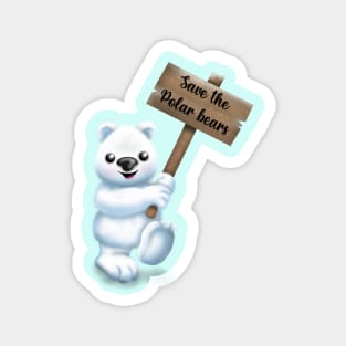 Save our polar bears sticker Magnet