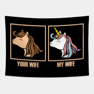 Your Wife My Wife Unicorn Funny Valentines Day Tapestry