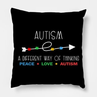 Autism A Different Way Of Thinking Pillow