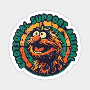 Emotional Support Animal --- Muppets Magnet