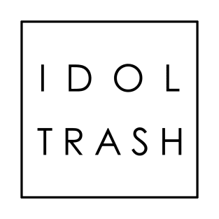 idol trash (on white) T-Shirt