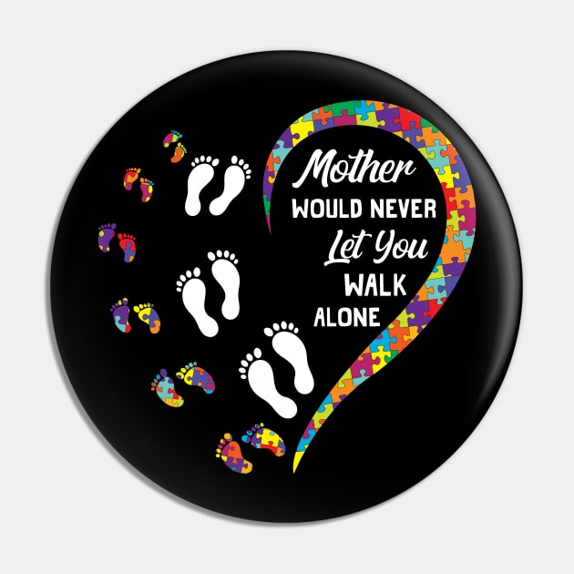 You'll Never Walk Alone Classic Pin by TeeSky