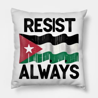 Resist always Pillow