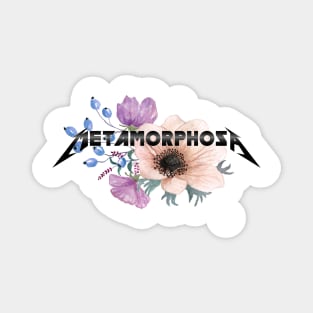 Metamorphosa Magnet