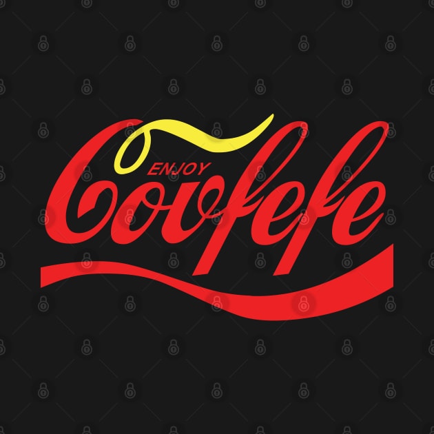 Enjoy Covfefe by TrulyMadlyGeekly