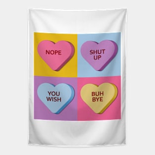 Mean Candy Hearts for Valentines Day Tapestry