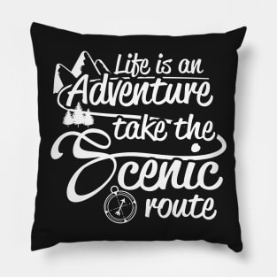 Life's an Adventure Pillow