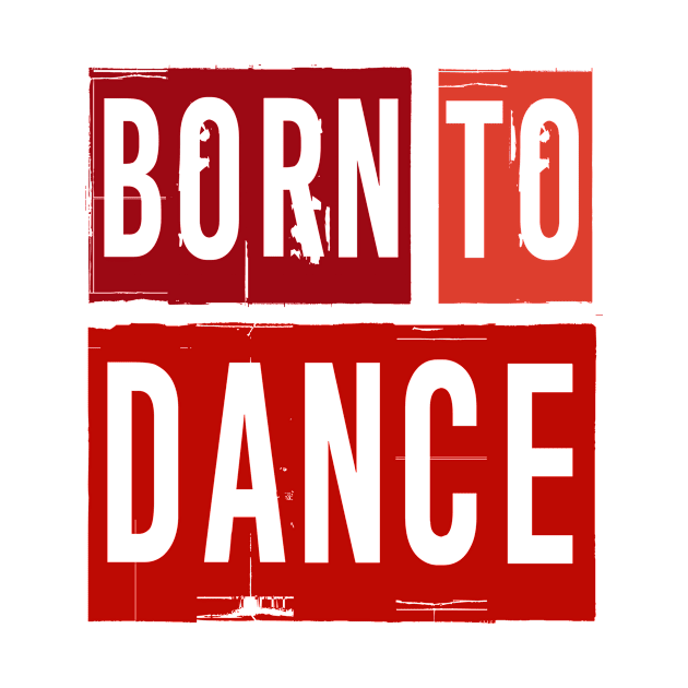 Born To Dance Red by PK.digart by PK.digart