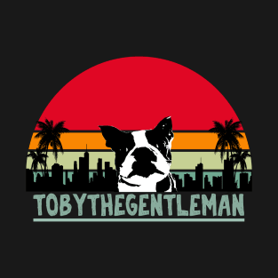 Tobythegentleman Dog Vintage Gift T-Shirt