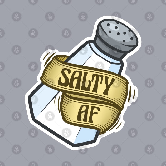 Salty AF by ChristaDoodles