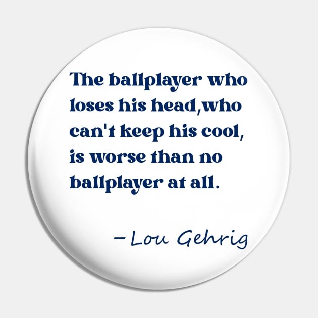 Lou Gehrig Ballplayer Pin by Pastime Pros