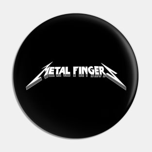 METAL FINGERS Pin