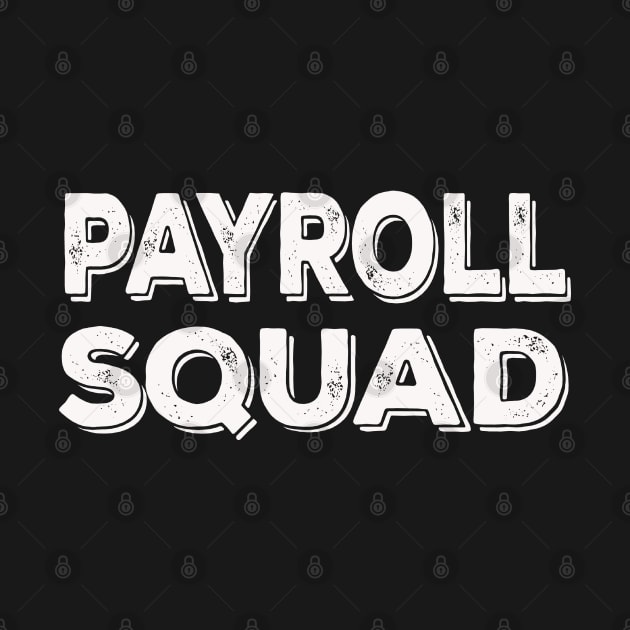 Payroll Squad Human Resources by MManoban